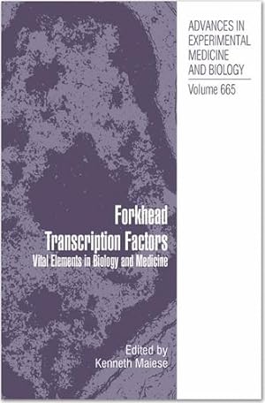 Seller image for Forkhead Transcription Factors: Vital Elements in Biology and Medicine (Advances in Experimental Medicine and Biology) [Paperback ] for sale by booksXpress