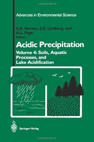 Seller image for Acidic Precipitation: Soils, Aquatic Processes, and Lake Acidification (Advances in Environmental Science) (Volume 4) [Paperback ] for sale by booksXpress