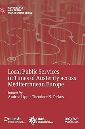 Seller image for Local Public Services in Times of Austerity across Mediterranean Europe (Governance and Public Management) [Hardcover ] for sale by booksXpress