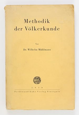 Bild des Verkufers fr Methodik der Vlkerkunde. zum Verkauf von Buchkanzlei