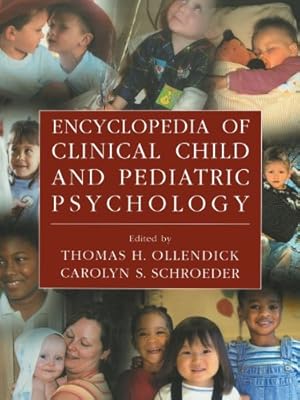 Bild des Verkufers fr Encyclopedia of Clinical Child and Pediatric Psychology [Paperback ] zum Verkauf von booksXpress