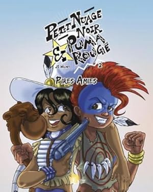 Bild des Verkufers fr Petit Nuage Noir & Puma Rouge - 2 - Pires Amies (French Edition) by Wilmet, JS [Paperback ] zum Verkauf von booksXpress