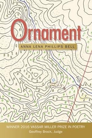 Seller image for Ornament (Vassar Miller Prize in Poetry) by Bell, Anna Lena Phillips [Paperback ] for sale by booksXpress