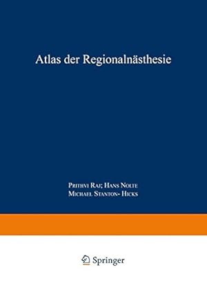 Bild des Verkufers fr Atlas der Regionalanästhesie: Teillieferung 3: Folienbilder 4362 (German Edition) by Raj, P. Prithri, Nolte, Hans, Stanton-Hicks, Michael [Paperback ] zum Verkauf von booksXpress