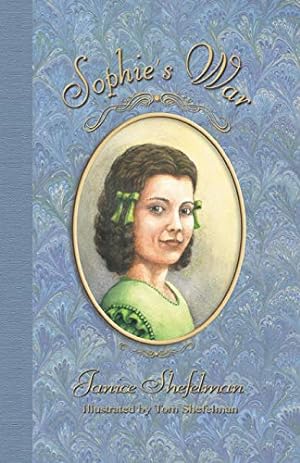 Bild des Verkufers fr Sophie's War: The Journal of Anna Sophie Franziska Guenther [Hardcover ] zum Verkauf von booksXpress