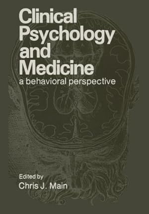 Seller image for Clinical Psychology and Medicine: A Behavioral Perspective [Paperback ] for sale by booksXpress