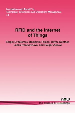 Image du vendeur pour Rfid and the Internet of Things: Technology, Applications, and Security Challenges (Foundations and Trends(r) in Technology, Information, and Op) [Soft Cover ] mis en vente par booksXpress