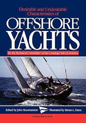 Bild des Verkufers fr Desirable and Undesirable Characteristics of Offshore Yachts by Technical Committee of the Cruising Club of America [Paperback ] zum Verkauf von booksXpress