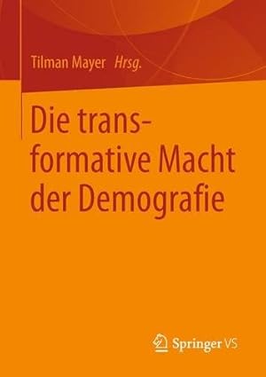 Seller image for Die transformative Macht der Demografie (German Edition) [Paperback ] for sale by booksXpress