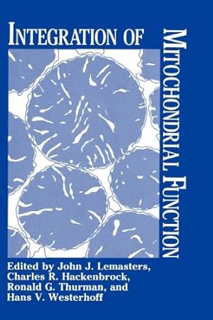 Immagine del venditore per Integration of Mitochondrial Function [Hardcover ] venduto da booksXpress