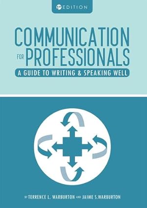 Imagen del vendedor de Communication for Professionals [Hardcover ] a la venta por booksXpress