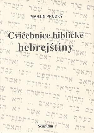 Cvicebnice biblické hebrej?tiny. Text in Hebräisch