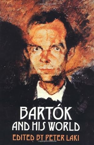 Seller image for Bartok and His World [Paperback ] for sale by booksXpress