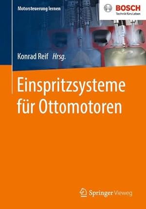 Image du vendeur pour Einspritzsysteme f ¼r Ottomotoren (Motorsteuerung lernen) (German Edition) [Paperback ] mis en vente par booksXpress