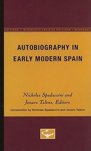 Imagen del vendedor de Autobiography in Early Modern Spain (Institute for Adminstrative Officers of) [Paperback ] a la venta por booksXpress