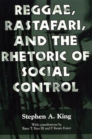 Bild des Verkufers fr Reggae, Rastafari, and the Rhetoric of Social Control by King, Stephen A. [Paperback ] zum Verkauf von booksXpress