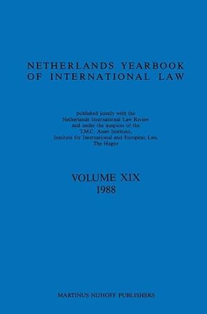 Immagine del venditore per Netherlands Yearbook of International Law, 1988 by T.M.C. Asser Instituut [Hardcover ] venduto da booksXpress