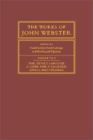 Immagine del venditore per The Works of John Webster (Volume 2) by Webster, John [Hardcover ] venduto da booksXpress