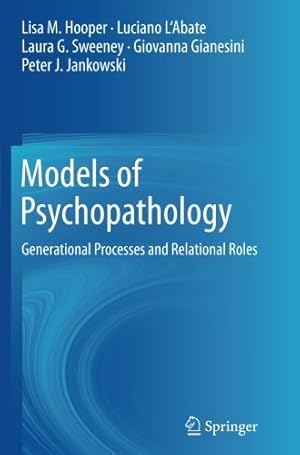 Seller image for Models of Psychopathology: Generational Processes and Relational Roles by Hooper, Lisa M. M. [Paperback ] for sale by booksXpress