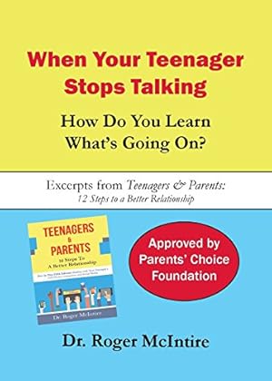 Seller image for When Your Teenager Stops Talking: How Do You Learn What's Going On? by McIntire, Roger Warren [Paperback ] for sale by booksXpress