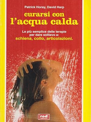 Seller image for Curarsi con l'acqua calda for sale by Librodifaccia