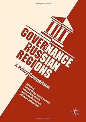 Seller image for Governance in Russian Regions: A Policy Comparison [Hardcover ] for sale by booksXpress