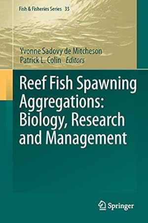 Bild des Verkufers fr Reef Fish Spawning Aggregations: Biology, Research and Management (Fish & Fisheries Series) [Hardcover ] zum Verkauf von booksXpress