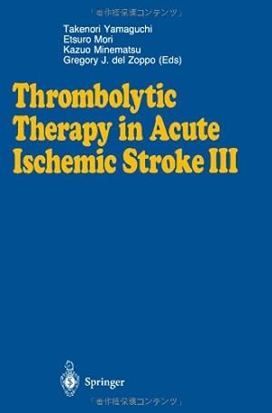 Image du vendeur pour Thrombolytic Therapy in Acute Ischemic Stroke III [Paperback ] mis en vente par booksXpress