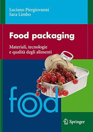 Seller image for Food packaging: Materiali, tecnologie e soluzioni (Italian Edition) [Soft Cover ] for sale by booksXpress