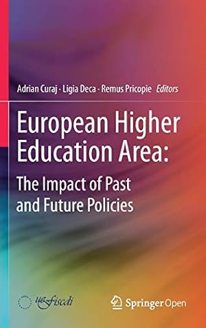 Seller image for European Higher Education Area: The Impact of Past and Future Policies [Hardcover ] for sale by booksXpress