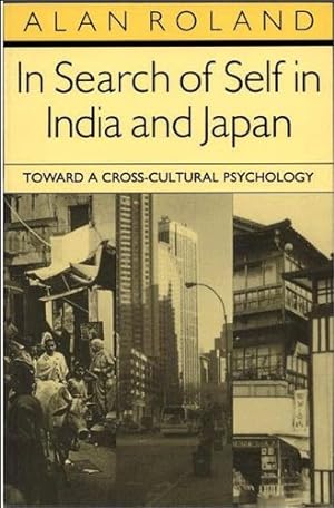 Image du vendeur pour In Search of Self in India and Japan by Roland, Alan [Paperback ] mis en vente par booksXpress