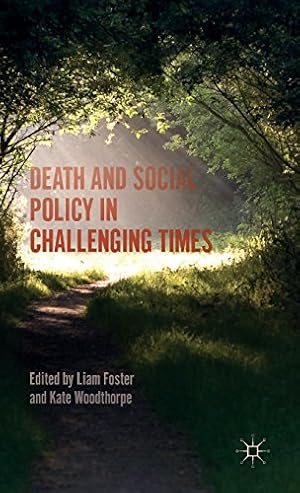 Seller image for Death and Social Policy in Challenging Times [Hardcover ] for sale by booksXpress