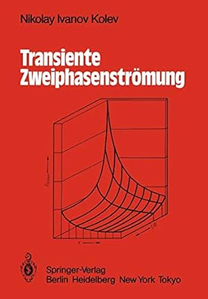 Bild des Verkufers fr Transiente Zweiphasen-Strömung (German Edition) [Soft Cover ] zum Verkauf von booksXpress