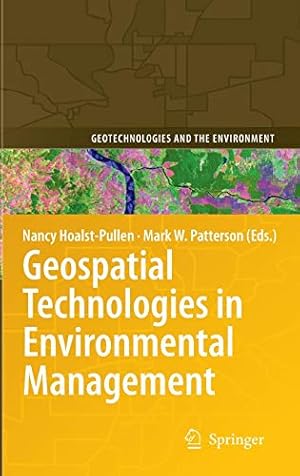 Seller image for Geospatial Technologies in Environmental Management (Geotechnologies and the Environment) [Hardcover ] for sale by booksXpress