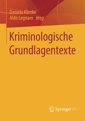 Immagine del venditore per Kriminologische Grundlagentexte (German Edition) [Paperback ] venduto da booksXpress