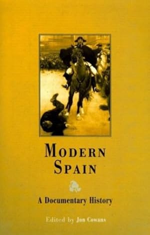 Seller image for Modern Spain: A Documentary History [Paperback ] for sale by booksXpress