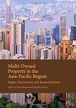 Bild des Verkufers fr Multi-Owned Property in the Asia-Pacific Region: Rights, Restrictions and Responsibilities [Hardcover ] zum Verkauf von booksXpress