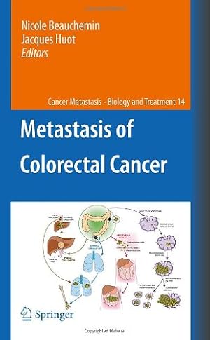 Seller image for Metastasis of Colorectal Cancer (Cancer Metastasis - Biology and Treatment) [Hardcover ] for sale by booksXpress