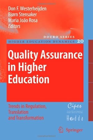 Seller image for Quality Assurance in Higher Education: Trends in Regulation, Translation and Transformation (Higher Education Dynamics) [Paperback ] for sale by booksXpress