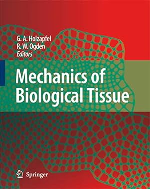 Seller image for Mechanics of Biological Tissue [Hardcover ] for sale by booksXpress