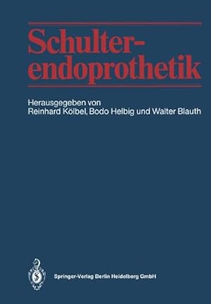 Seller image for Schulterendoprothetik (German Edition) [Paperback ] for sale by booksXpress