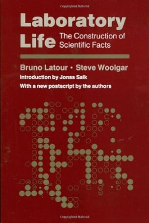 Imagen del vendedor de Laboratory Life: The Construction of Scientific Facts, 2nd Edition by Bruno Latour, Steve Woolgar [Paperback ] a la venta por booksXpress