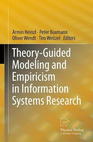 Imagen del vendedor de Theory-Guided Modeling and Empiricism in Information Systems Research [Paperback ] a la venta por booksXpress