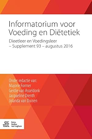 Bild des Verkufers fr Informatorium voor Voeding en Diëtetiek: Dieetleer en Voedingsleer - Supplement 93 - augustus 2016 (Dutch Edition) [Paperback ] zum Verkauf von booksXpress