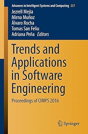 Seller image for Trends and Applications in Software Engineering: Proceedings of CIMPS 2016 (Advances in Intelligent Systems and Computing) [Paperback ] for sale by booksXpress