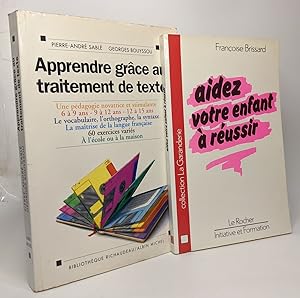 Apprendre grâce au traitement de textes + aidez votre enfant à réussir --- 2 livres