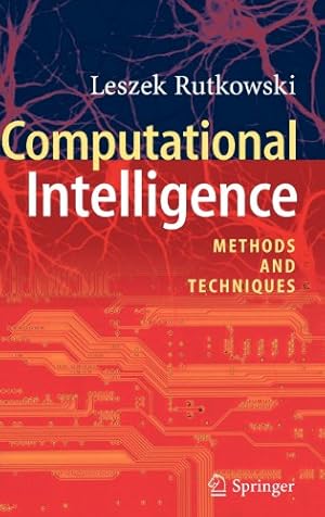 Seller image for Computational Intelligence: Methods and Techniques by Rutkowski, Leszek [Hardcover ] for sale by booksXpress