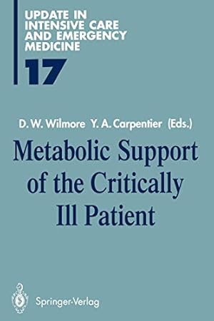 Seller image for Metabolic Support of the Critically Ill Patient (Update in Intensive Care and Emergency Medicine) [Paperback ] for sale by booksXpress