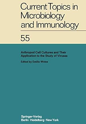 Imagen del vendedor de Arthropod Cell Cultures and Their Application to the Study of Viruses (Current Topics in Microbiology and Immunology) [Soft Cover ] a la venta por booksXpress