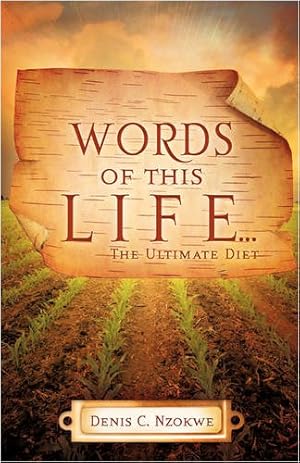Seller image for WORDS OF THIS LIFE .The Ultimate Diet [Soft Cover ] for sale by booksXpress